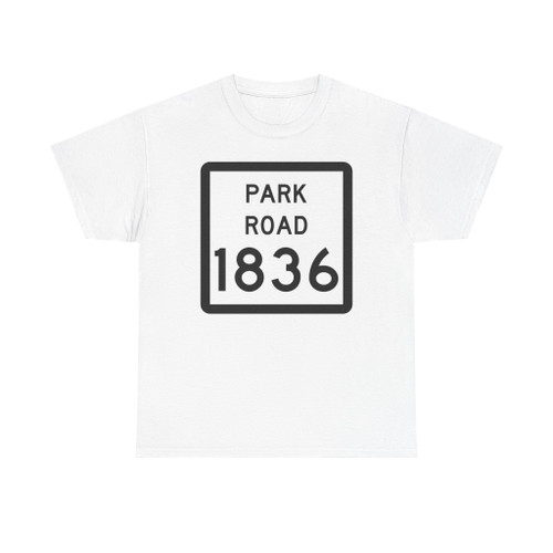 Texas Park Road 1836 (Texas) (Road Sign) T-Shirt
