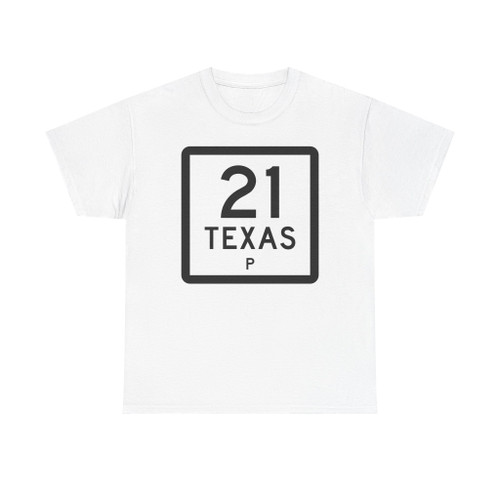 Texas 21-P (Texas) (Road Sign) T-Shirt