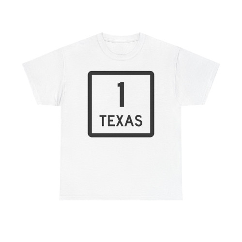 Texas 1 (Texas) (Road Sign) T-Shirt