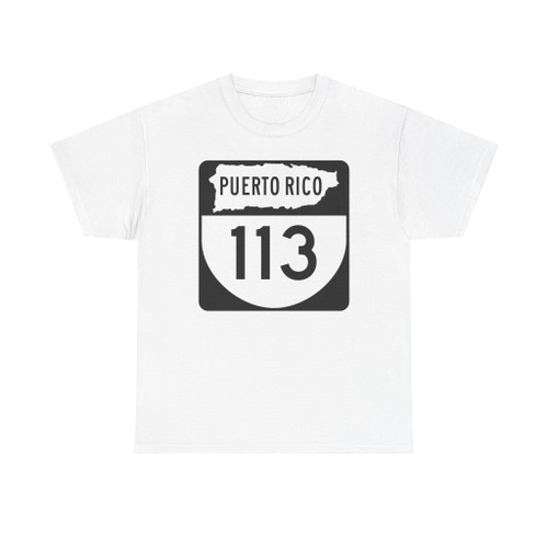 PR old 113 (Puerto Rico) (Road Sign) T-Shirt