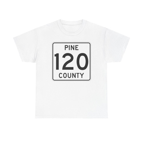 Pine County Route 120 MN (Minnesota) (Road Sign) T-Shirt