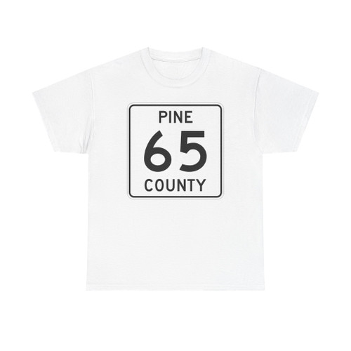 Pine County Route 65 MN (Minnesota) (Road Sign) T-Shirt