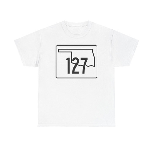 Oklahoma State Highway 127 (Oklahoma) (Road Sign) T-Shirt