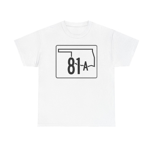 Oklahoma State Highway 81A (Oklahoma) (Road Sign) T-Shirt