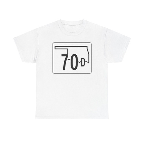 Oklahoma State Highway 70D (Oklahoma) (Road Sign) T-Shirt