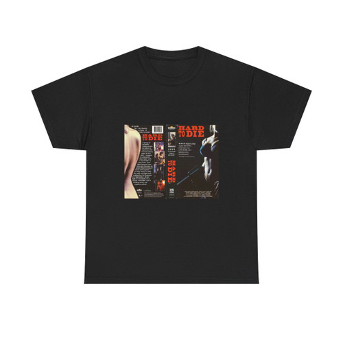 HARD TO DIE (VHS COVER) T-Shirt