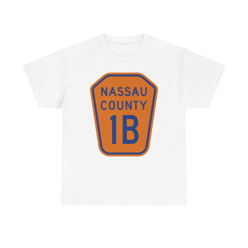 Nassau County 1B NY (New York) (Road Sign) T-Shirt
