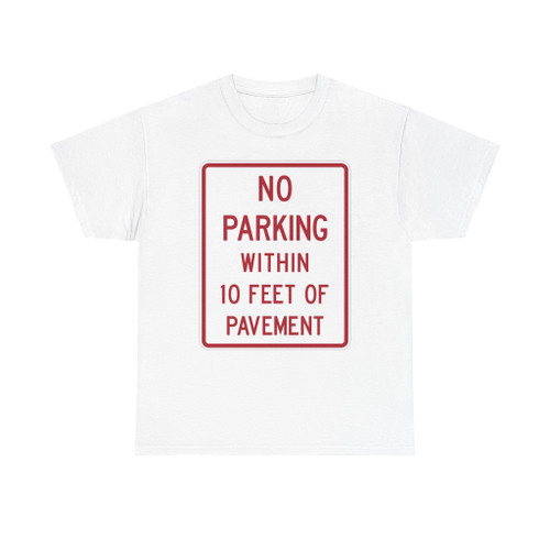 MUTCD-TX R8-2T (Texas) (Road Sign) T-Shirt