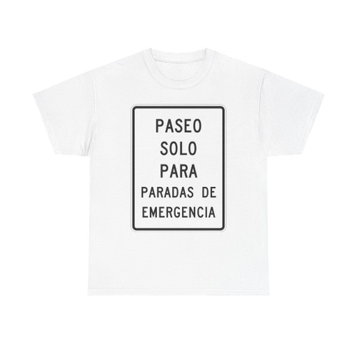 MUTCD-PR R8-4 (Puerto Rico) (Road Sign) T-Shirt