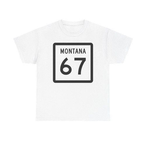 MT-67 (Montana) (Road Sign) T-Shirt