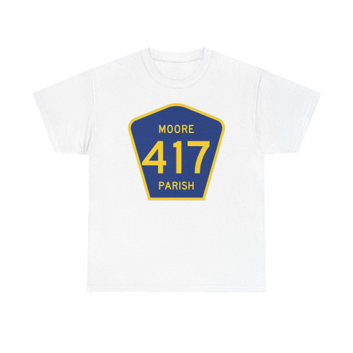 Moore Parish Route 417 LA (Louisiana) (Road Sign) T-Shirt