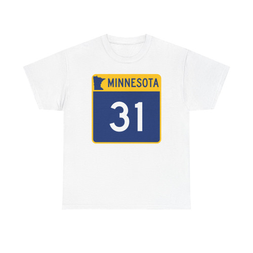 MN-31 (Minnesota) (Road Sign) T-Shirt