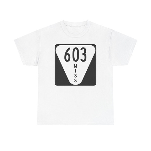 Mississippi 603 (Mississippi) (Road Sign) T-Shirt