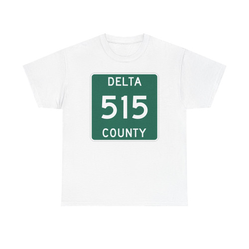 Michigan 515 Delta County (Michigan) (Road Sign) T-Shirt