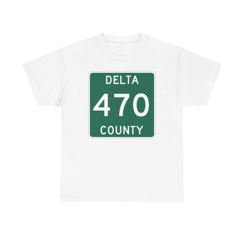 Michigan 470 Delta County (Michigan) (Road Sign) T-Shirt