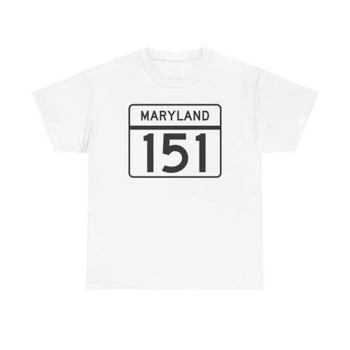MD Route 151 (Maryland) (Road Sign) T-Shirt
