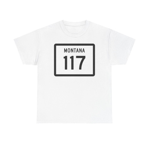 MT-117 (Montana) (Road Sign) T-Shirt