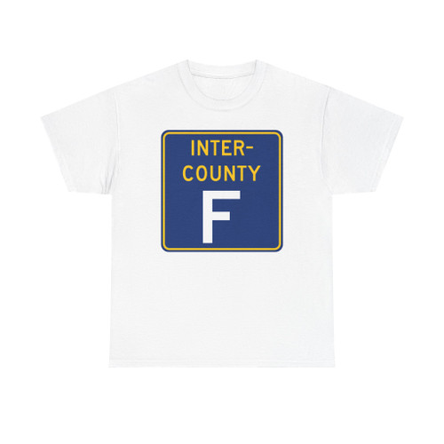 Inter County Route F MN (Minnesota) (Road Sign) T-Shirt