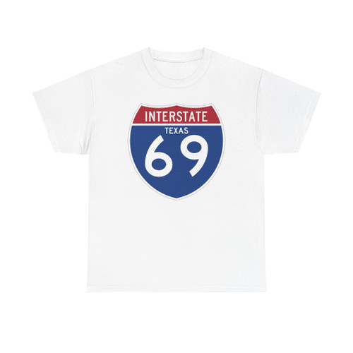 I-69 TX (Texas) (Road Sign) T-Shirt