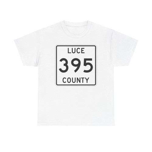 Michigan 395 Luce County (Michigan) (Road Sign) T-Shirt