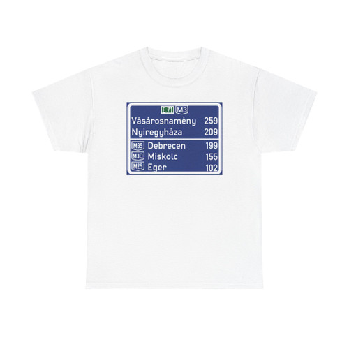 HUN KRESZ G-106 (Hungary) (Road Sign) T-Shirt