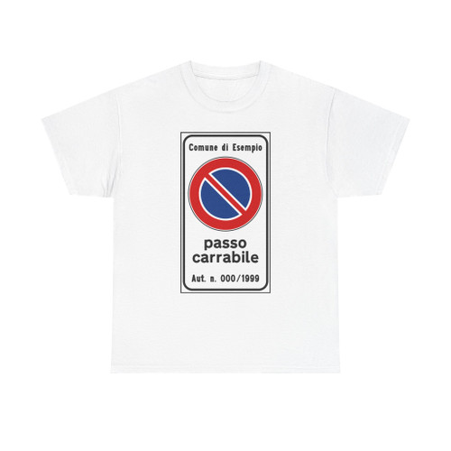 Italian traffic signs - passo carrabile 2 (Italy) (Road Sign) T-Shirt