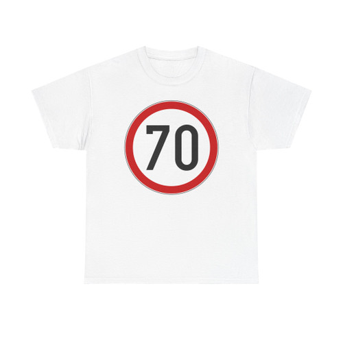 Prometni znak B31-70 (Croatia) (Road Sign) T-Shirt
