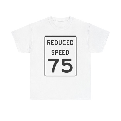 Reduced Speed 75 (United States) (Road Sign) T-Shirt
