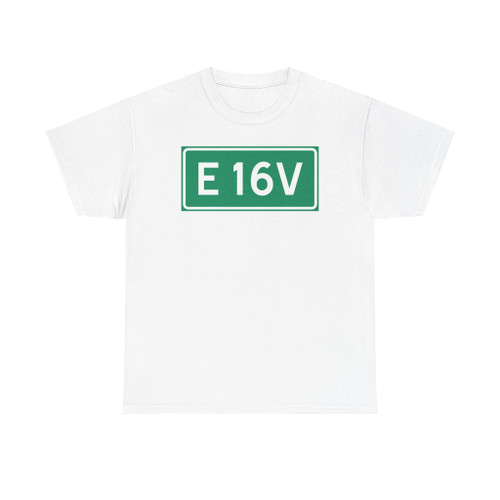 Riksvei E 16 V (Norway) (Road Sign) T-Shirt