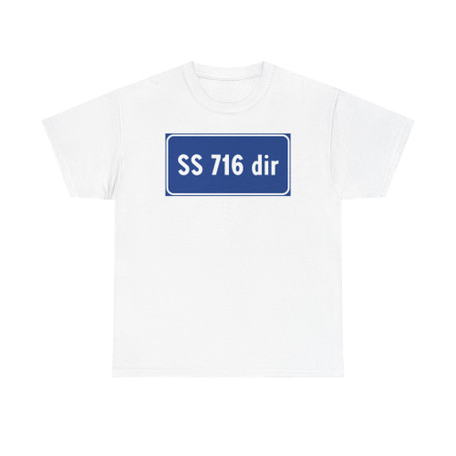 Strada Statale 716dir Italia (Italy) (Road Sign) T-Shirt