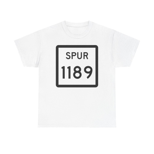 Texas Spur 1189 (Texas) (Road Sign) T-Shirt