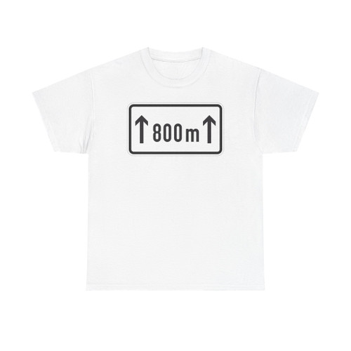 Zusatzzeichen 1001-30 - auf ... m StVO 1992 (Germany) (Road Sign) T-Shirt