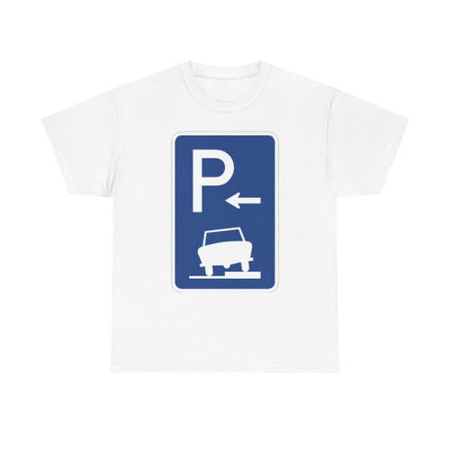 Zeichen 315 A - Parken auf Gehwegen Anfang StVO 1970 (Germany) (Road Sign) T-Shirt