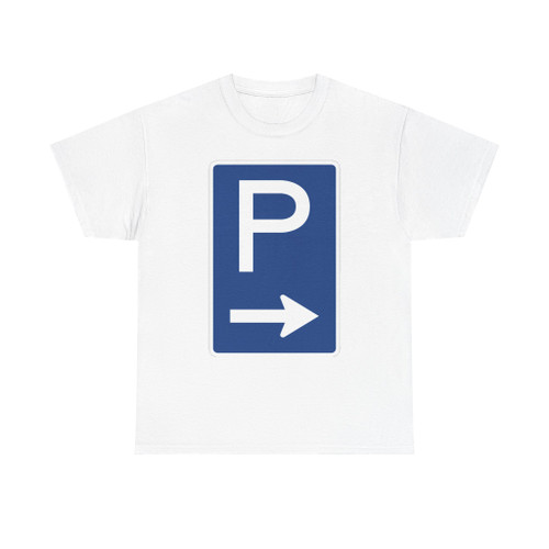 Zeichen 314 b - Parkplatz mit Pfeil der auch in andere Richtungen weisen kann StVO 1970 (Germany) (Road Sign) T-Shirt