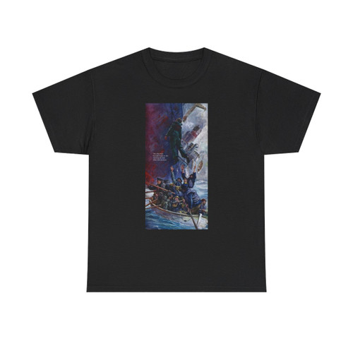 The Chief Mate Lowered Lugley To The Life Boat, 1960 - T-Shirt
