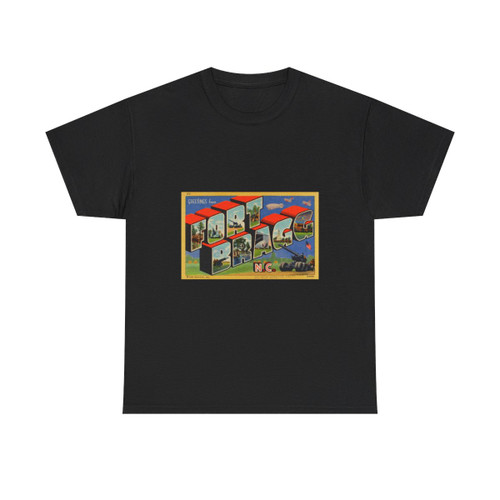 Greetings from Fort Bragg NC_1 (Greeting Postcards) T-Shirt