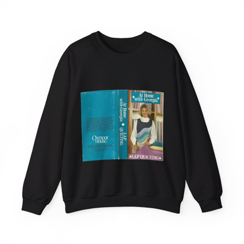 AT HOME WITH GEORGIA LAP QUILTING (VHS COVER) Crewneck Sweatshirt