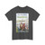 The Adventures of Radisson (Native Americans in Art) T-Shirt