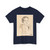 Miss Louise Marock, Preliminary Portrait Study (1932) - T-Shirt