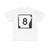 Arkansas 8 (Arkansas) (Road Sign) T-Shirt