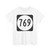 Circle sign 769 Virginia (Virginia) (Road Sign) T-Shirt