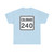 Colorado 240 1946 (Colorado) (Road Sign) T-Shirt