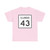Illinois 43 (Illinois) (Road Sign) T-Shirt