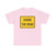 MUTCD-CA W79A (California) (Road Sign) T-Shirt