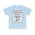 MUTCD-OH R4-H3aL (Ohio) (Road Sign) T-Shirt