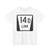 N LINK 14D (Nebraska) (Road Sign) T-Shirt