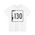 NH Route 130 (New Hampshire) (Road Sign) T-Shirt