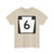 PA-6 (Pennsylvania) (Road Sign) T-Shirt
