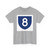 PR primary 8 (Puerto Rico) (Road Sign) T-Shirt