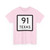 Texas 91 (Texas) (Road Sign) T-Shirt